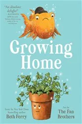 Book cover of Growing Home by Beth Ferry