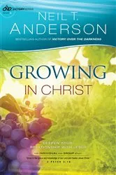 Book cover of Growing in Christ (Victory Series Book #5) by Neil T. Anderson