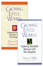 Book cover of Growing Little Women/Growing Little Women for Younger Girls Set by Donna Miller