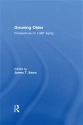 Book cover of Growing Older by James T. Sears