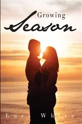 Book cover of Growing Season by Seni Glaister