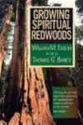 Book cover of Growing Spiritual Redwoods by Bill Easum
