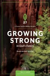 Book cover of Growing Strong in God's Family by The Navigators