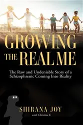 Book cover of Growing the Real Me by Unknown