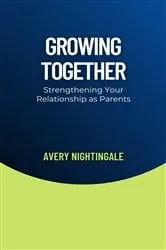 Book cover of Growing Together by Melissa Kruger