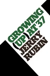 Book cover of Growing (Up) at 37 by Jerry Rubin