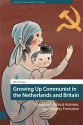 Book cover of Growing Up Communist in the Netherlands and Britain by Elke Weesjes