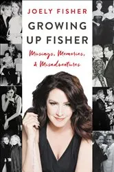 Book cover of Growing Up Fisher by Joely Fisher