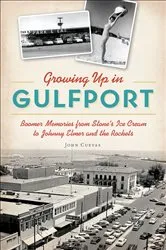 Book cover of Growing Up in Gulfport by John Cuevas