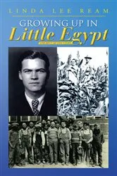 Book cover of Growing up in Little Egypt by Linda Lee Ream