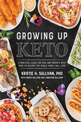 Book cover of Growing Up Keto by N/A