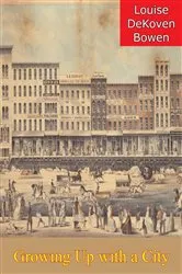 Book cover of Growing Up with a City by Unknown