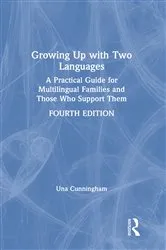 Book cover of Growing Up with Two Languages (4th ed.) by Unknown
