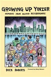 Book cover of Growing Up Yinzer by Dick Roberts
