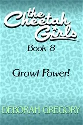 Book cover of Growl Power! by Deborah Gregory