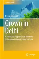 Book cover of Grown in Delhi by Jessica Ann Diehl