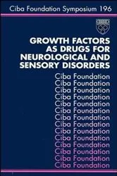 Book cover of Growth Factors as Drugs for Neurological and Sensory Disorders by Gregory R. Bock