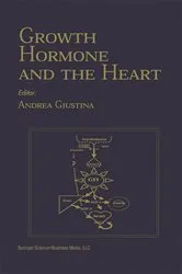 Book cover of Growth Hormone And The Heart by Andrea Giustina