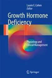 Book cover of Growth Hormone Deficiency by Laurie E. Cohen
