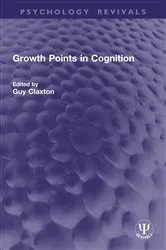 Book cover of Growth Points in Cognition by Guy Claxton
