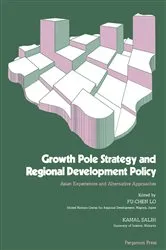 Book cover of Growth Pole Strategy and Regional Development Policy by Fu-Chen Lo