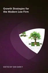 Book cover of Growth Strategies for the Modern Law Firm by Ian Turvill