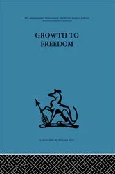 Book cover of Growth to Freedom by Unknown