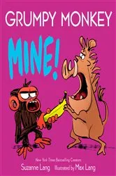 Book cover of Grumpy Monkey Mine! by Suzanne Lang
