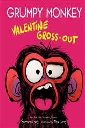 Book cover of Grumpy Monkey Valentine Gross-Out by Suzanne Lang