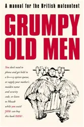 Book cover of Grumpy Old Men by Unknown