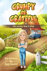 Book cover of Grumpy or Grateful by Bob Sornson