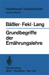 Book cover of Grundbegriffe der Ernährungslehre by Karl-H. Bäßler