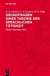 Book cover of Grundfragen einer Theorie der sprachlichen Tätigkeit by Unknown