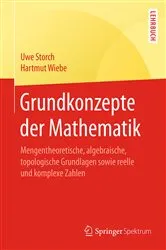 Book cover of Grundkonzepte der Mathematik by Uwe Storch