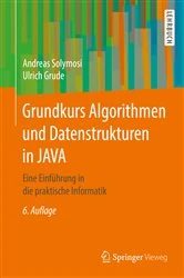 Book cover of Grundkurs Algorithmen und Datenstrukturen in JAVA (6th ed.) by Andreas Solymosi