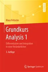 Book cover of Grundkurs Analysis 1 (3rd ed.) by Klaus Fritzsche