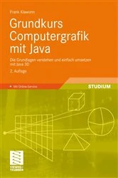 Book cover of Grundkurs Computergrafik mit Java (2nd ed.) by Frank Klawonn