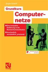 Book cover of Grundkurs Computernetze by Jürgen Scherff