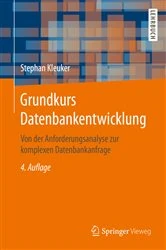 Book cover of Grundkurs Datenbankentwicklung (4th ed.) by Stephan Kleuker