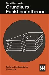 Book cover of Grundkurs Funktionentheorie by Gerald Schmieder