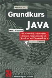 Book cover of Grundkurs JAVA (2nd ed.) by Dietmar Abts