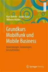 Book cover of Grundkurs Mobilfunk und Mobile Business by Kurt Behnke