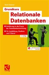 Book cover of Grundkurs Relationale Datenbanken (6th ed.) by René Steiner