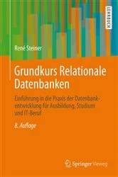 Book cover of Grundkurs Relationale Datenbanken (8th ed.) by René Steiner