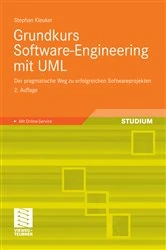 Book cover of Grundkurs Software-Engineering mit UML (2nd ed.) by Stephan Kleuker