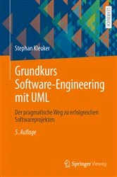 Book cover of Grundkurs Software-Engineering mit UML (5th ed.) by Stephan Kleuker