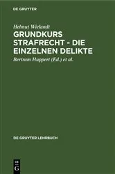 Book cover of Grundkurs Strafrecht - Die einzelnen Delikte (4th ed.) by Unknown