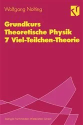 Book cover of Grundkurs Theoretische Physik 7 Viel-Teilchen-Theorie (4th ed.) by Wolfgang Nolting