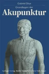 Book cover of Grundlagen der Akupunktur by Gabriel Stux