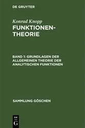 Book cover of Grundlagen der allgemeinen Theorie der analytischen Funktionen (9th ed.) by Konrad Knopp